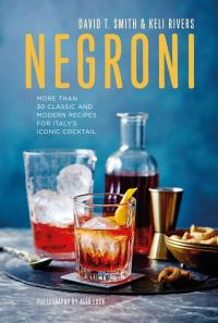 Book Cover for Negroni by David T Smith, Keli Rivers