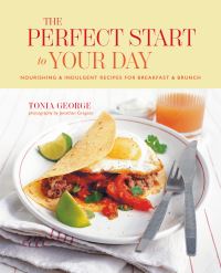 Book Cover for The Perfect Start to Your Day by Tonia George