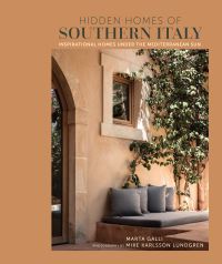 Book Cover for Hidden Homes of Southern Italy by Marta Galli
