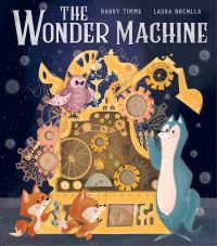 Book Cover for The Wonder Machine by Barry Timms