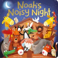 Book Cover for Noah's Noisy Night by Maria Correa