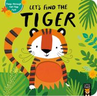 Book Cover for Let's Find the Tiger by Alex Willmore