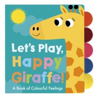 Book Cover for Let's Play, Happy Giraffe! by Georgiana Deutsch