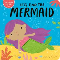Book Cover for Let's Find the Mermaid by Alex Willmore