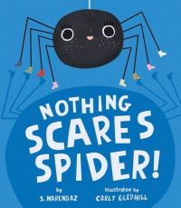 Book Cover for Nothing Scares Spider by S Marendaz