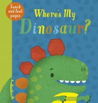 Book Cover for Where's My Dinosaur? by Becky Davies