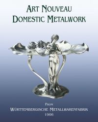 Book Cover for Art Nouveau Domestic Metalwork by 