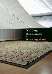 Book Cover for Xu Bing by Bing Xu, Susannah Hecht, Anna Emms, William Dirks, Minn Song