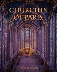 Book Cover for Churches of Paris by Peggy Shannon