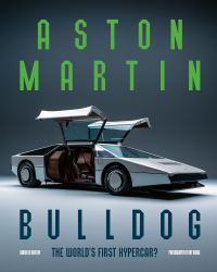 Book Cover for Aston Martin Bulldog by Simon de Burton