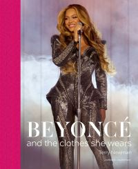 Book Cover for Beyoncé and the Clothes She Wears by Terry Newman
