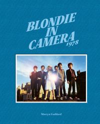 Book Cover for Blondie in Camera 1978 by Martyn Goddard