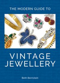 Book Cover for The Modern Guide to Vintage Jewellery by Beth Bernstein