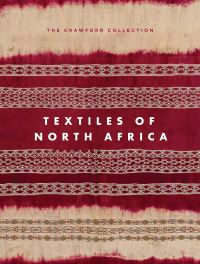 Book Cover for Textiles of North Africa by Miriam Ali Unzaga, Gebhart Blazek, Bernhard Gardi, Barnaby Rogerson, Paul Vandenbroek