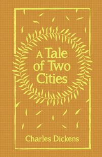 Book Cover for A Tale of Two Cities by Charles Dickens