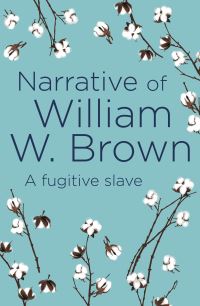Book Cover for Narrative of William W. Brown by William Wells Brown