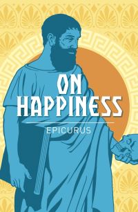 Book Cover for On Happiness by Epicurus