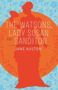 Book Cover for The Watsons & Lady Susan by Jane Austen