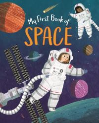 Book Cover for My First Book of Space by Claire Philip