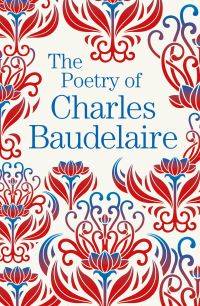 Book Cover for The Poetry of Charles Baudelaire by Charles Baudelaire