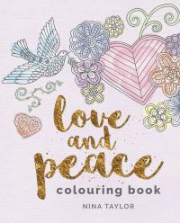 Book Cover for Love and Peace Colouring Book by Nina Taylor