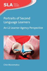 Book Cover for Portraits of Second Language Learners by Chie Muramatsu