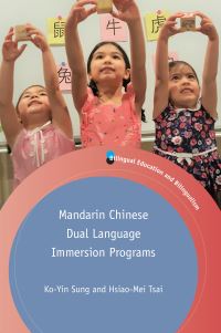 Book Cover for Mandarin Chinese Dual Language Immersion Programs by Ko-Yin Sung, Hsiao-Mei Tsai