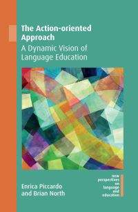 Book Cover for The Action-Oriented Approach by Enrica Piccardo, Brian North