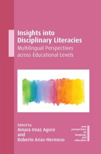 Book Cover for Insights Into Disciplinary Literacies by Ainara Imaz Agirre, Roberto AriasHermoso