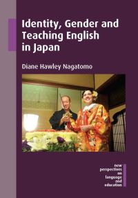 Book Cover for Identity, Gender and Teaching English in Japan by Diane Hawley Nagatomo