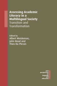Book Cover for Assessing Academic Literacy in a Multilingual Society by Albert Weideman, John Read, Theo Du Plessis