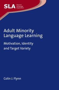 Book Cover for Adult Minority Language Learning by Colin Flynn