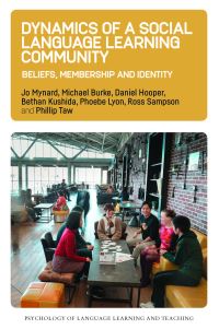 Book Cover for Dynamics of a Social Language Learning Community by Jo Mynard