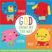 Book Cover for God Shows Me the Way by Dawn Machell