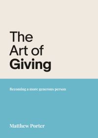 Book Cover for The Art of Giving by Matthew Porter