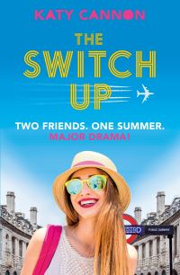 Book Cover for The Switch Up by Katy Cannon