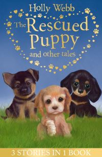 Book Cover for The Rescued Puppy and Other Tales by Holly Webb, Holly Webb
