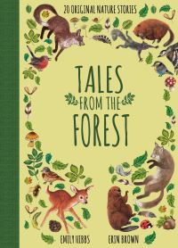 Book Cover for Tales from the Forest by Emily Hibbs