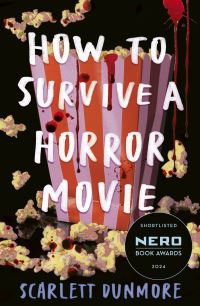 Book Cover for How to Survive a Horror Movie by Scarlett Dunmore