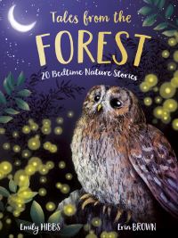 Book Cover for Tales from the Forest by Emily Hibbs