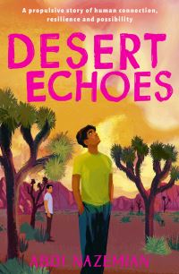Book Cover for Desert Echoes by Abdi Nazemian
