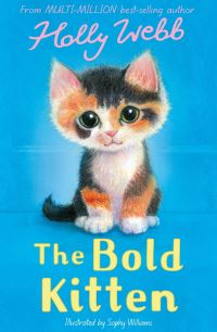Book Cover for The Bold Kitten by Holly Webb