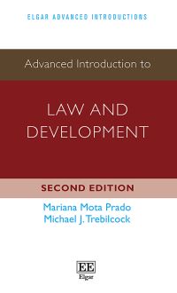 Book Cover for Advanced Introduction to Law and Development by M J Trebilcock, Mariana Mota Prado