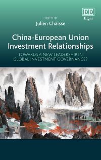Book Cover for China-European Union Investment Relationships by Julien Chaisse