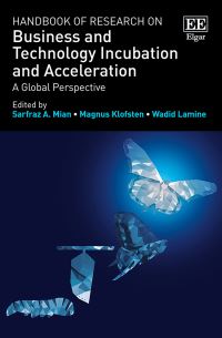 Book Cover for Handbook of Research on Business and Technology Incubation and Acceleration by Sarfraz A Mian, Magnus Klofsten, Wadid Lamine