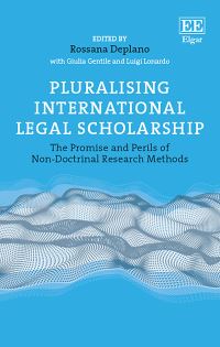 Book Cover for Pluralising International Legal Scholarship by Rossana Deplano