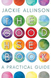 Book Cover for The Good HSE Book by Jackie Allinson