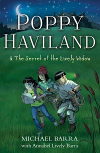 Book Cover for Poppy Haviland & The Secret of the Lively Widow by Michael Barra, Annabel Lively Barra