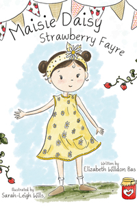 Book Cover for Maisie Daisy by Elizabeth Willdon Bas