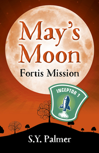 Book Cover for Fortis Mission by S Y Palmer